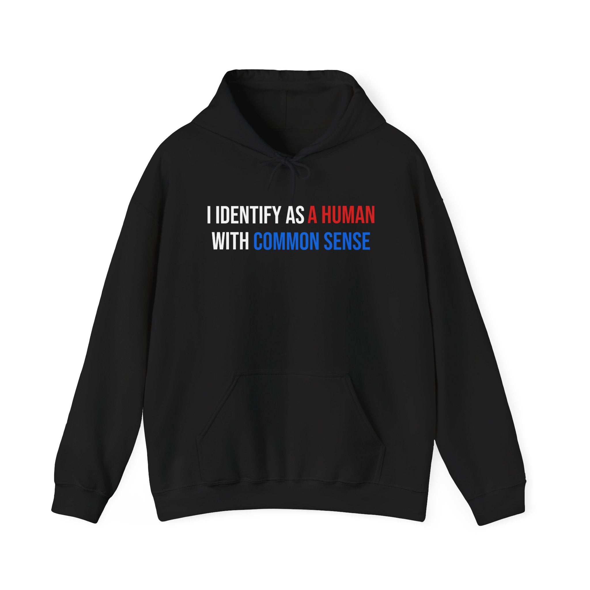 HUMAN WITH COMMON SENSE HOODIE