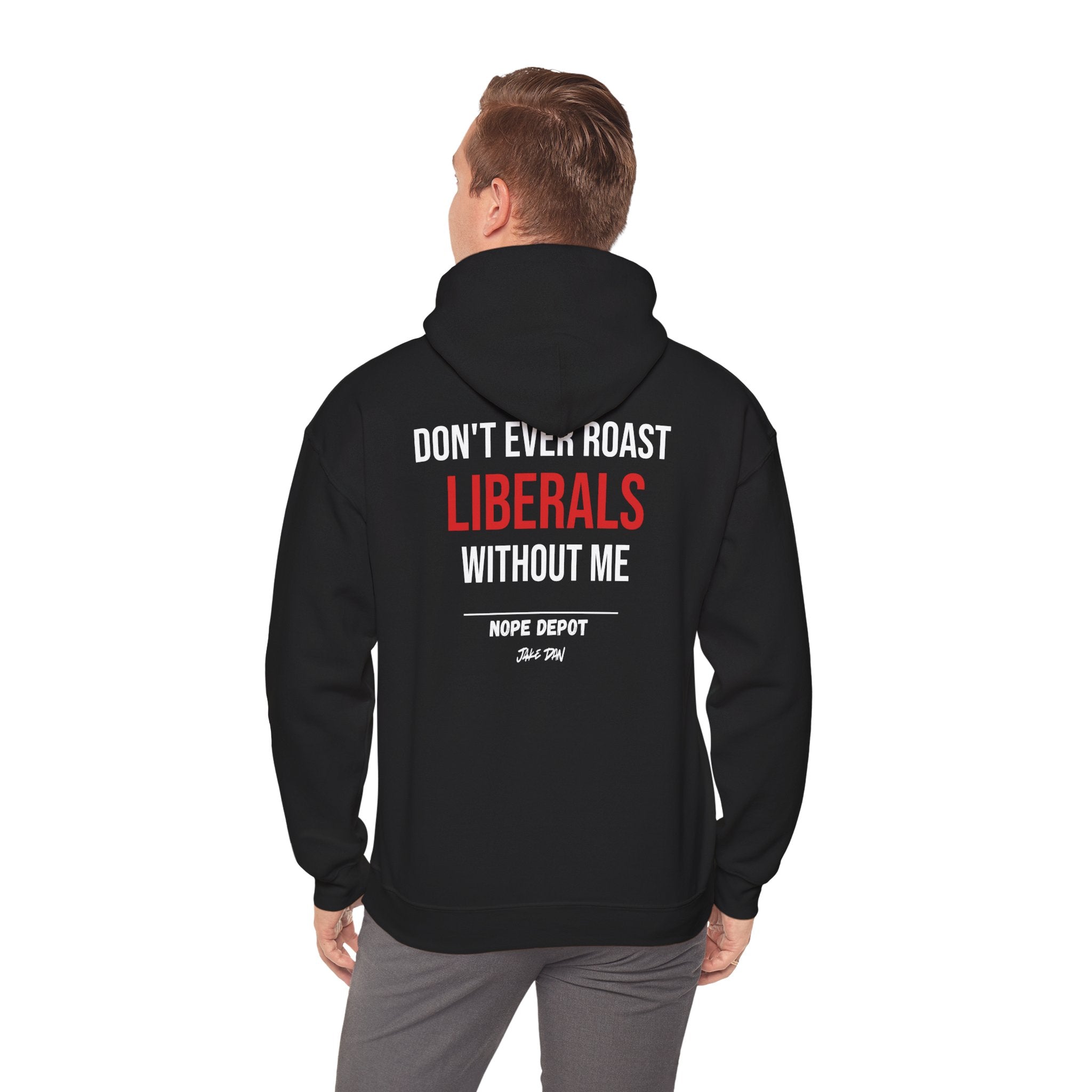ROAST LIBERALS HOODIE