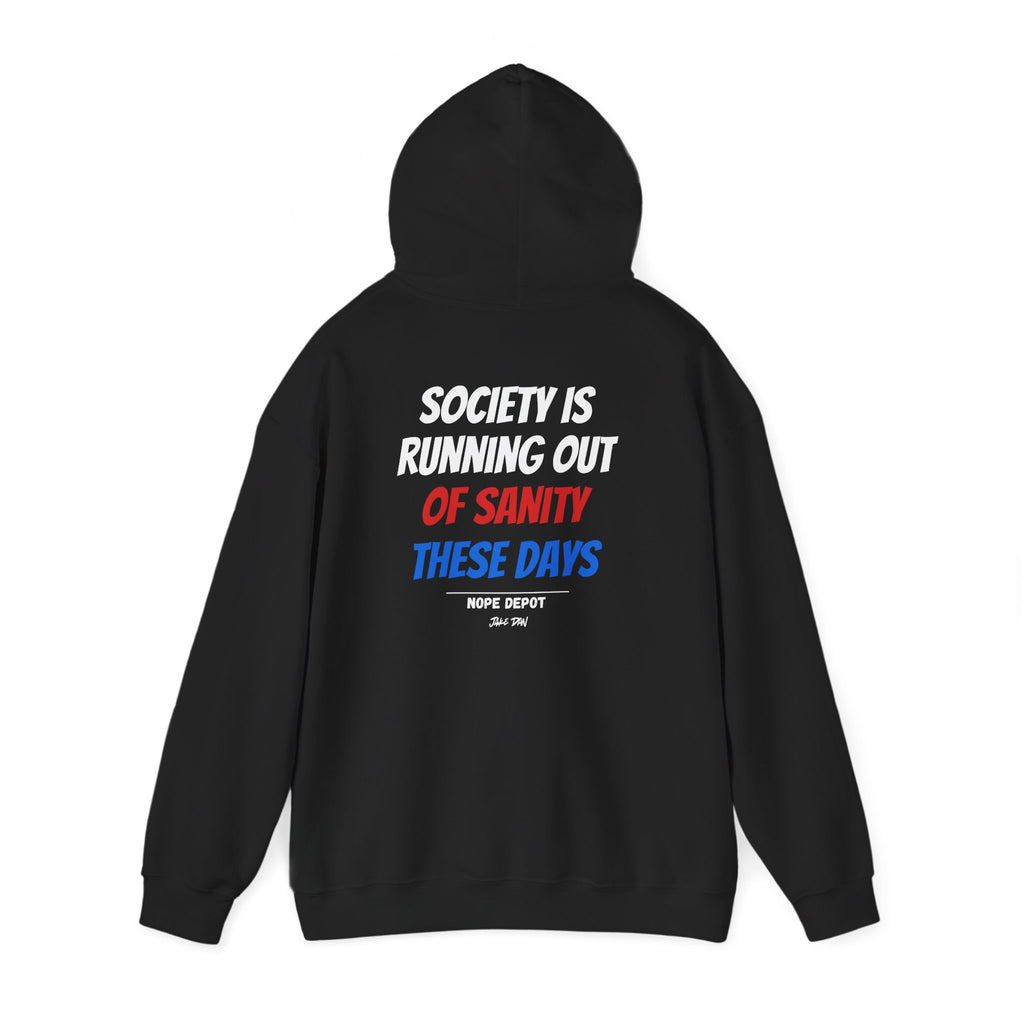 SANITY RUNNING OUT HOODIE