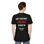 ROAST LIBERALS TEE