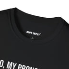 MY PRONOUNS TEE