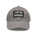 STOP THE NONSENSE UNISEX HAT